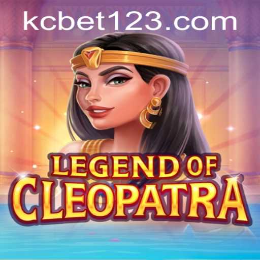 Exploring the World of 'LegendOfCleopatra' in the Context of KCbet